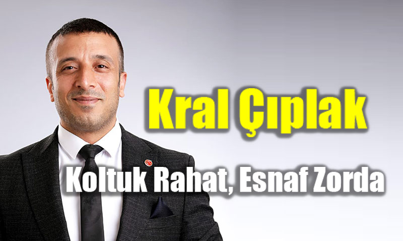 Kral plak: Koltuk Rahat, Esnaf Zorda