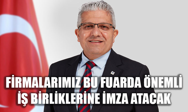 FABTED, sanayicilerimize yeni i frsatlar sunacak