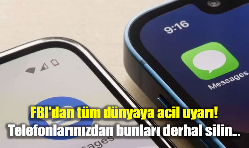 FBIdan Akll Telefon Kullanclarna Acil Uyar: pheli Mesajlar Derhal Silin!