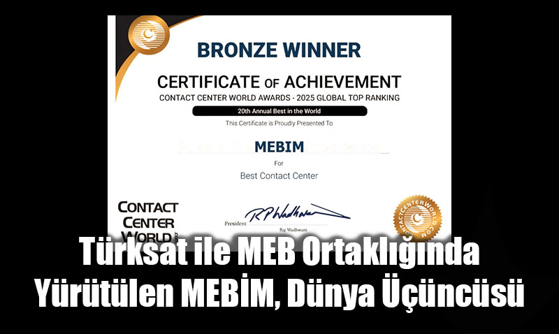 MEBM, Dnya ncs: En yi letiim Merkezi Kategorisinde Bronz Madalya