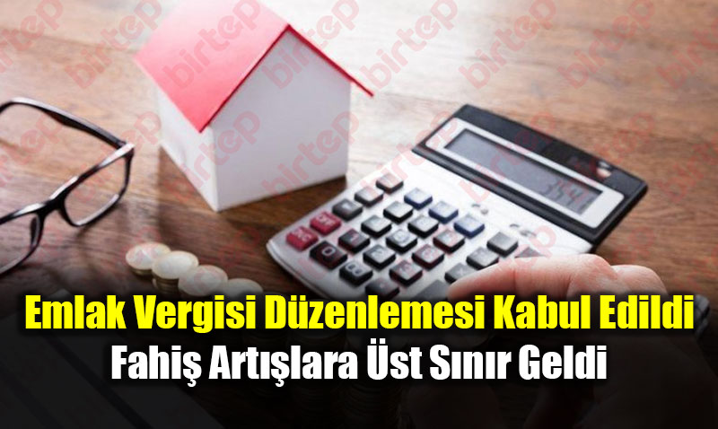 Emlak Vergisi Dzenlemesi Kabul Edildi: Fahi Artlara st Snr Geldi