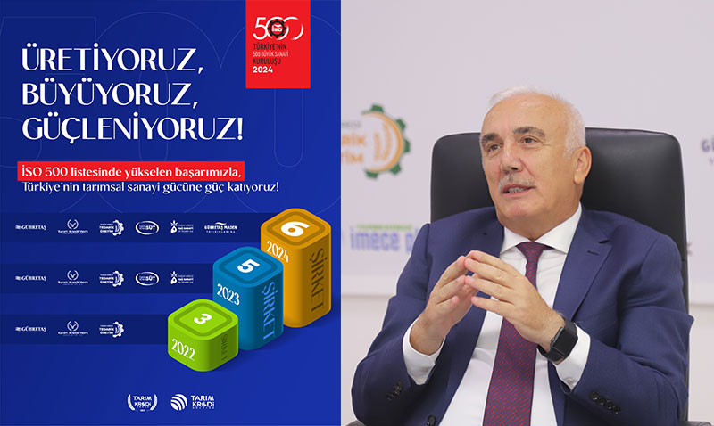 6 şirketle İSO 500’de Tarım Kredi gücü!