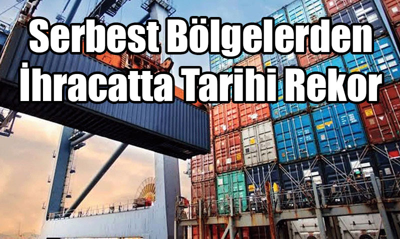 Serbest Blgelerden hracatta Tarihi Rekor