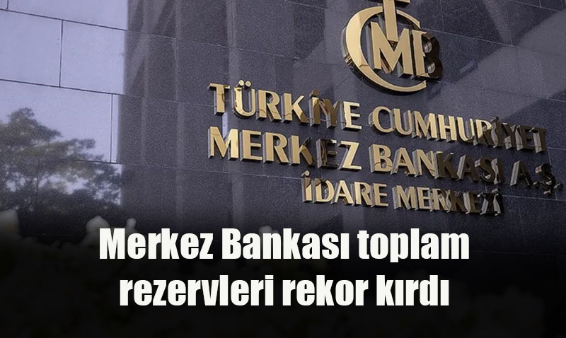 Merkez Bankas Rezervleri Art Arda kinci Hafta Rekor Krd