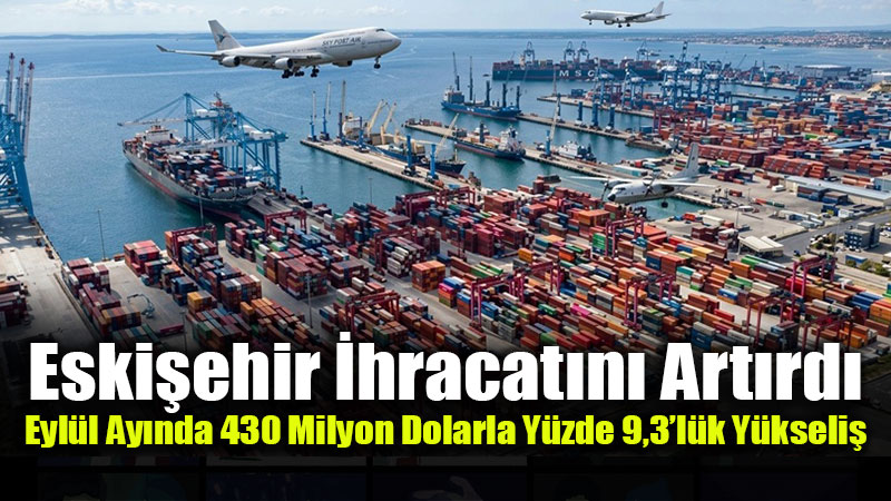 T�rkiye �hracatta Rekor K�rayor: Eyl�l Ay� �hracat� %15,4 Art��la 26 Milyar Dolara Ula�t�