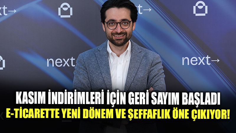 Kas�m �ndirimleri �ncesi E-Ticaret D�nyas�ndan Dev Uyar�: Fiyat �effafl��� �ne ��k�yor!
