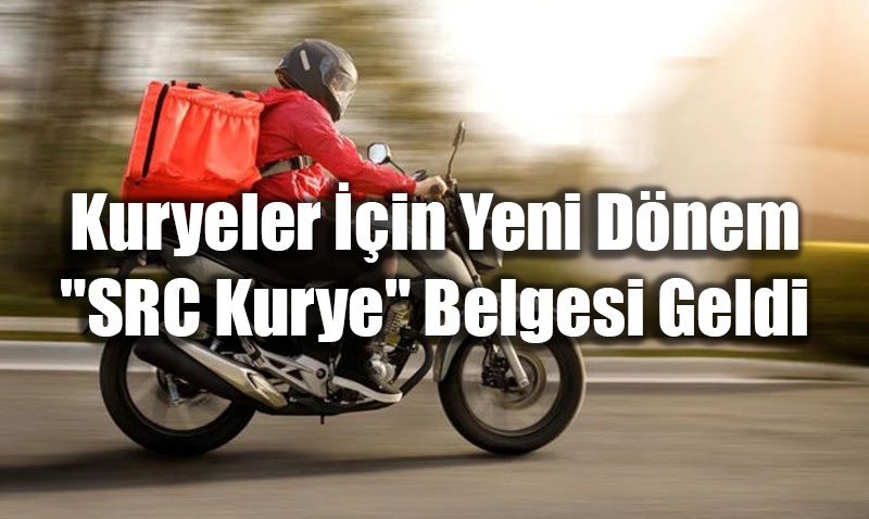 Lojistikte "Tecr�be" Devri: Ehliyet ve Kurye D�zenlemesi Resmile�ti!