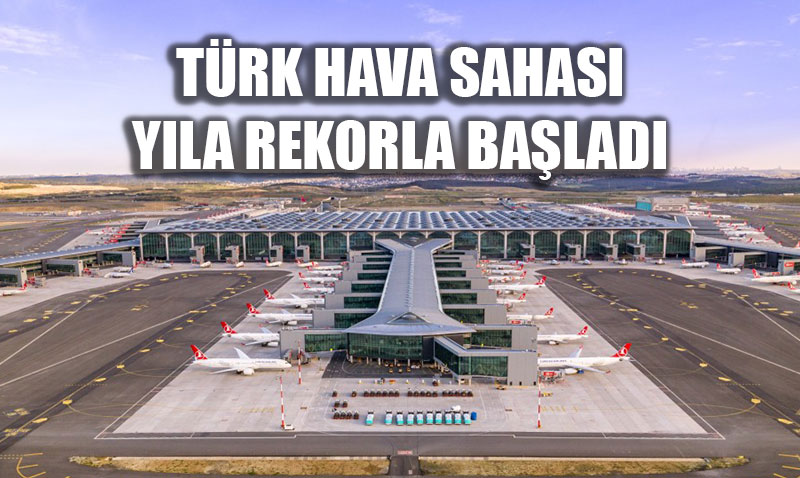 T�rk Hava Sahas�nda Tarihi Zirve: Bir G�nde 2.177 Transit U�u�!