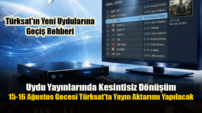T�rksat 3A Misyonunu Tamaml�yor: Yay�nlar Yeni Nesil Uydulara Ta��n�yor!