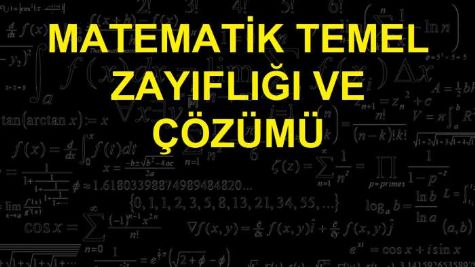 MATEMATK TEMEL ZAYIFLII VE ZM