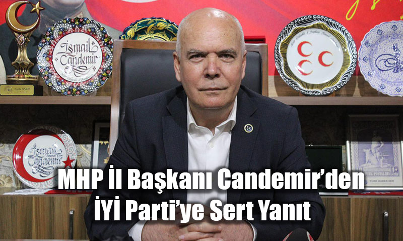 MHP l Bakan Candemirden Y Partiye Sert Yant: "Samimiyetsizlik"<