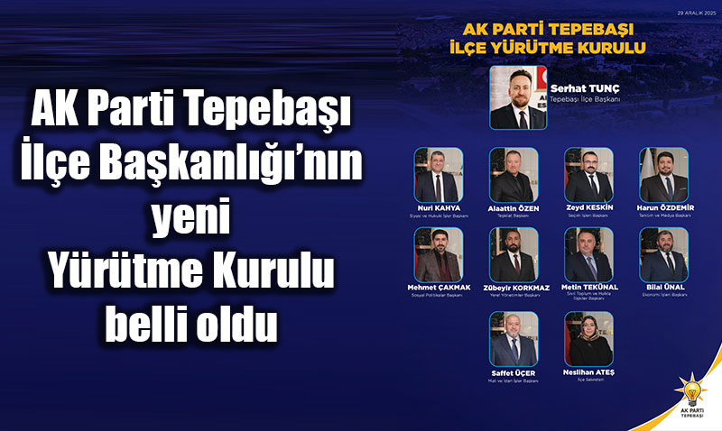 AK Parti Tepeba���nda Yeni D�nem: Serhat Tun� �A Tak�m��n� Belirledi<