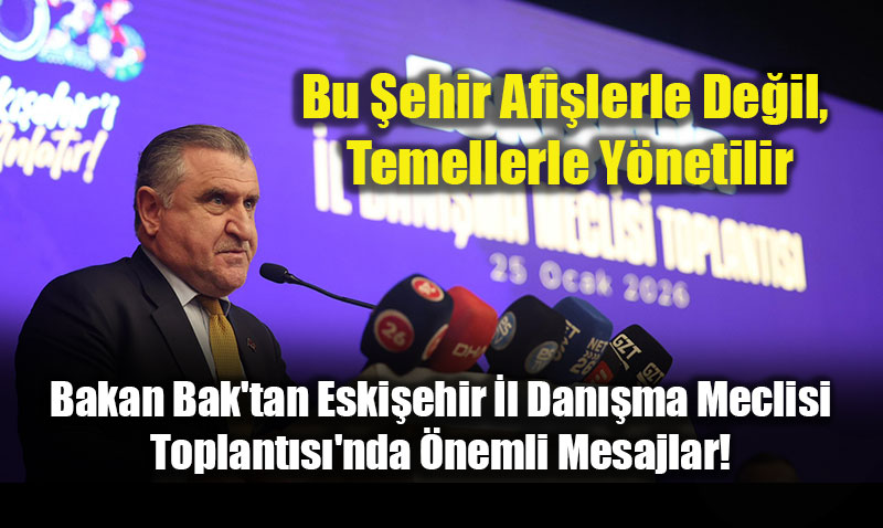 Hizmet vs. Alg�: Bakan Bak�tan Eski�ehir�e "Eser Siyaseti" Vurgusu<