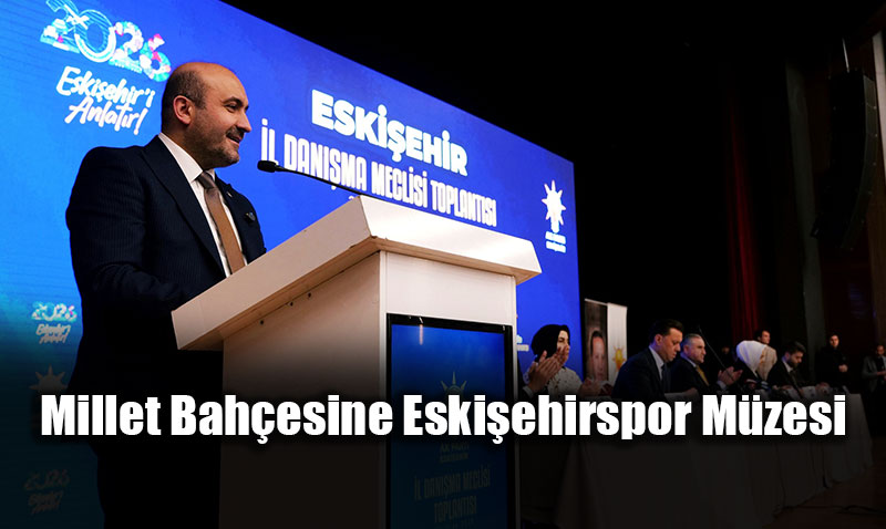 Bir �ehirden Fazlas�: Eski�ehirspor M�zesi ��in Tarih� �a�r�<