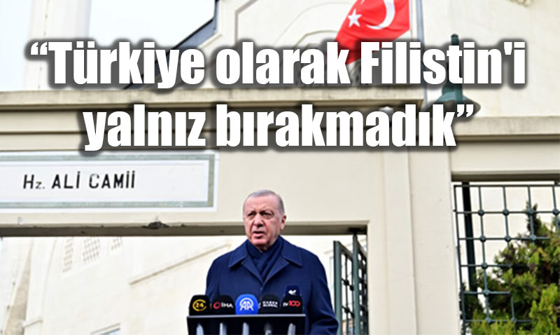 Cumhurba�kan� Erdo�an�dan 2026 Mesajlar�: �Filistin Yaln�z Kalmayacak�<