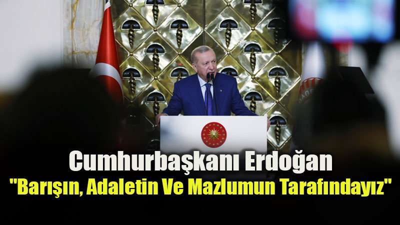 Cumhurba�kan� Erdo�an: "Sorunlar�n ��z�m� Diyalog Ve Diplomasidir"<