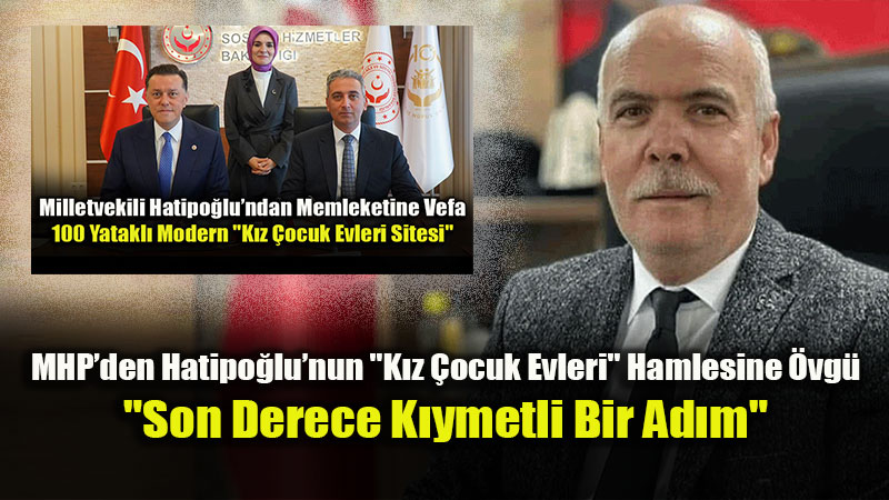 MHP Eski�ehir �l Ba�kan��ndan K�z �ocuk Evleri Projesine Tam Destek<