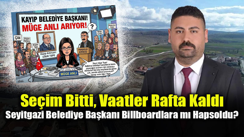 Seyitgazi�de "Kay�p Ba�kan": "M�ge Anl��ya ��kmadan Ortaya ��k�n!"<