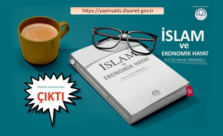İslam ve Ekonomik Hayat, Diyanet yayınlarından çıktı