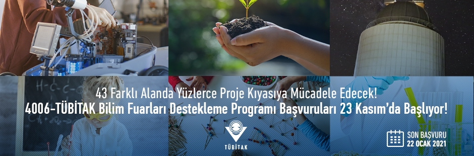 4006-TÜBİTAK Bilim Fuarları Destekleme Programı Çağrı Metni Yayınlandı!