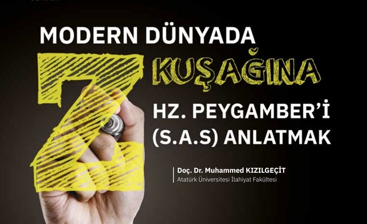 Modern Dünyada Z Kuşağına Hz. Peygamberi (s.a.s.) Anlatmak