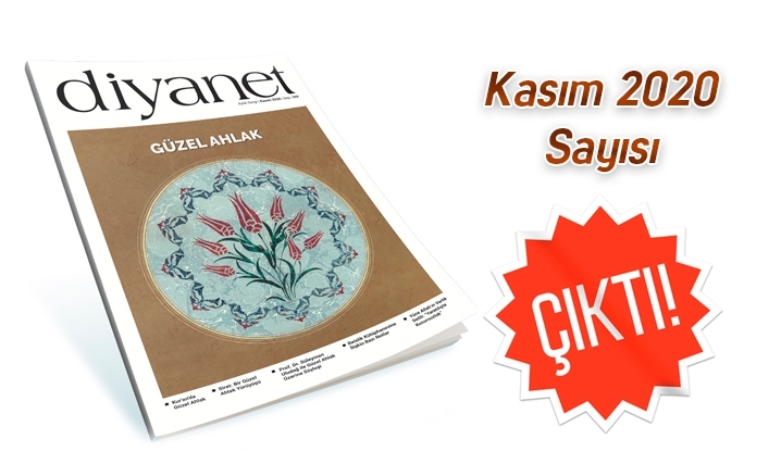 Diyanet Aylık Dergi Kasım 2020 sayısı çıktı