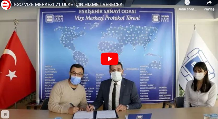 ESO’DAN BİR İLK: VİZE MERKEZİ!