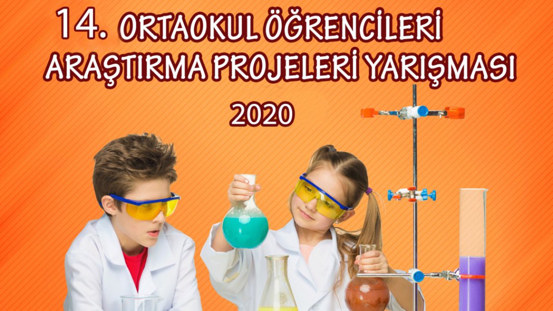 14. Ortaokul Öğrencileri Araştırma Projeleri Final Yarışması Sonuçlandı