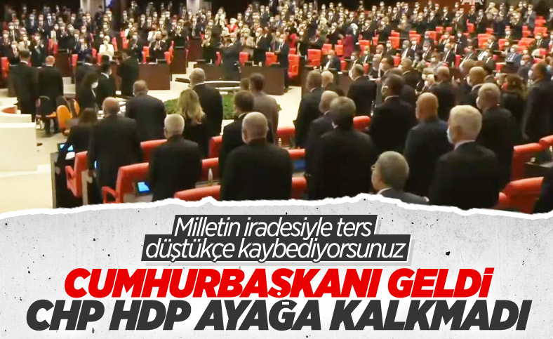 TBMM açılışında CHP ve HDP ayağa kalkmadı