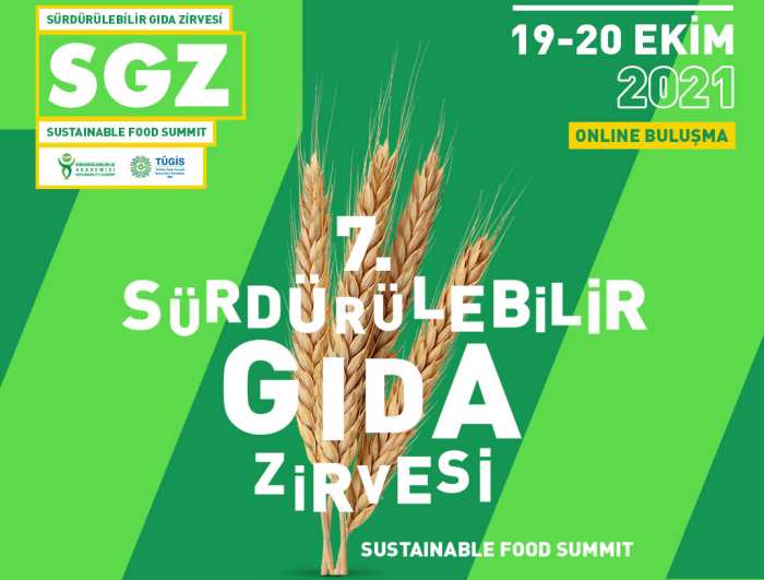 7. Sürdürülebilir Gıda Zirvesi’nde gıdanın geleceği konuşuldu