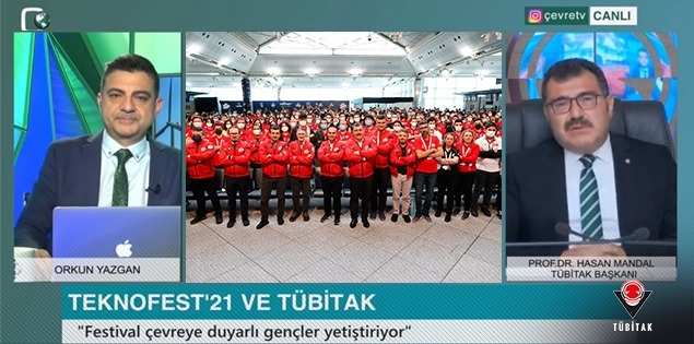TÜBİTAK Başkanı Prof. Dr. Hasan Mandal, Çevre TV Yayınına Katıldı