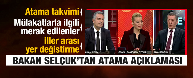 Atamalarla ilgili Milli Eğitim Bakanı Ziya Selçuk’dan son dakika açıklaması