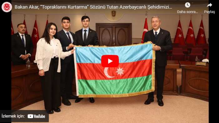 Akar, “Topraklarını Kurtarma” Sözünü Tutan Azerbaycanlı Şehidimizin Değerli Ailesiyle Bir Araya Geldi