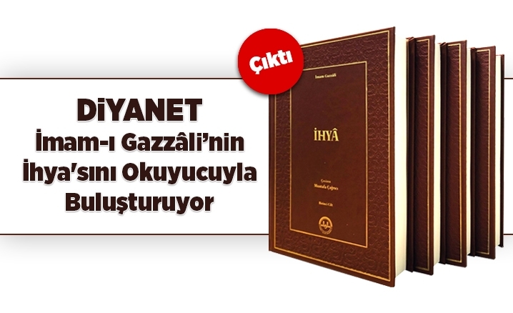 İhya, Diyanet yayınları ile okuyucuyla buluşuyor