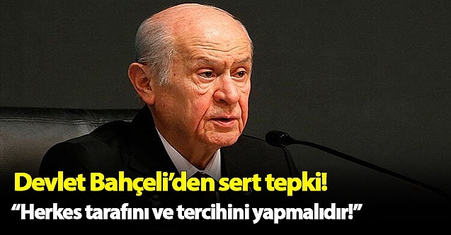 Devlet Bahçeli’den Sert Tepki: Bundan sonra hiçbir şey eskisi gibi olmayacak
