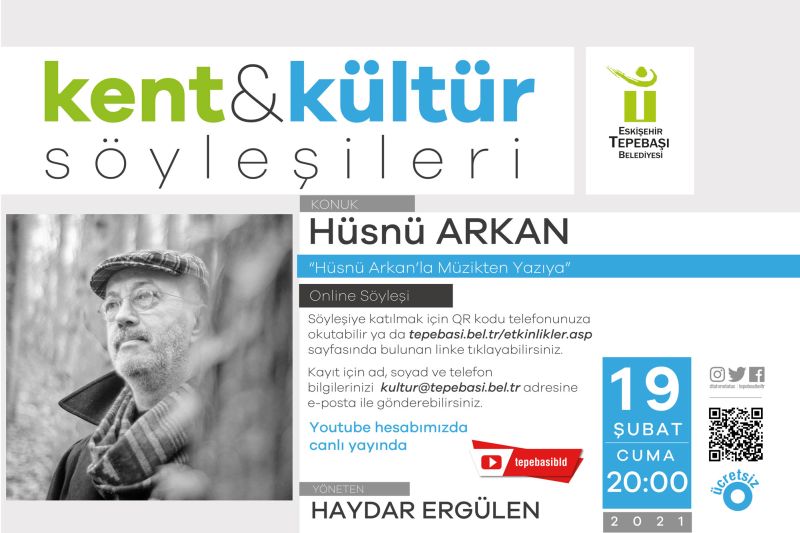 HÜSNÜ ARKAN’LA MÜZİKTEN YAZIYA