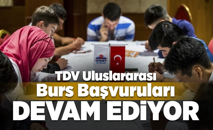 Türkiye Diyanet Vakfı Uluslararası burs başvuruları devam ediyor