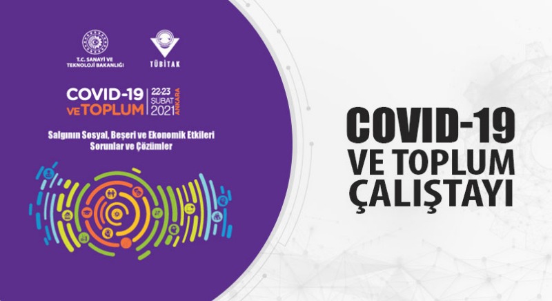 "COVID-19 VE TOPLUM" ÇALIŞTAYI