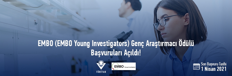 EMBO Genç Araştırmacı Ödülüne Başvurular İçin Son Tarih 1 Nisan 2021!