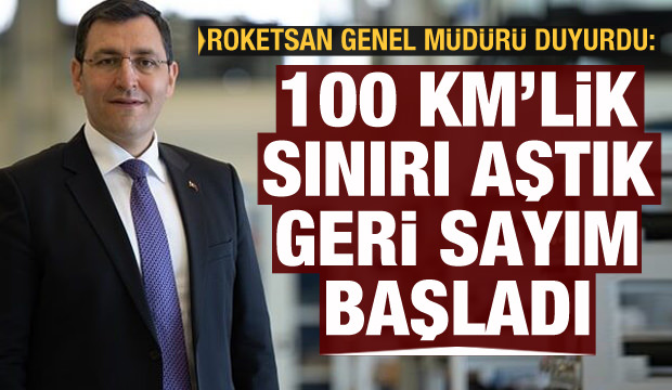 Roketsan Genel Müdürü İkinci açıkladı: 100 km sınırını aştık