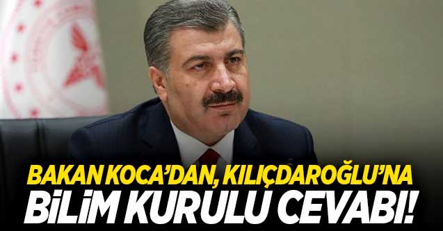 Bakan Koca’dan Kılıçdaroğlu’na bilim kurulu cevabı: Saygılı olun...