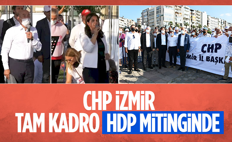 OSLO’mu Diyordurdunuz! HDP’nin İzmir mitingine CHP İl Başkanlığı tam kadro katıldı
