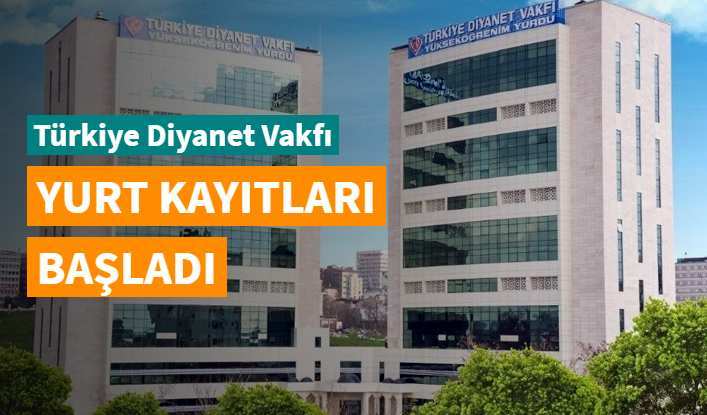 TDV yurtlarına kayıtlar başladı