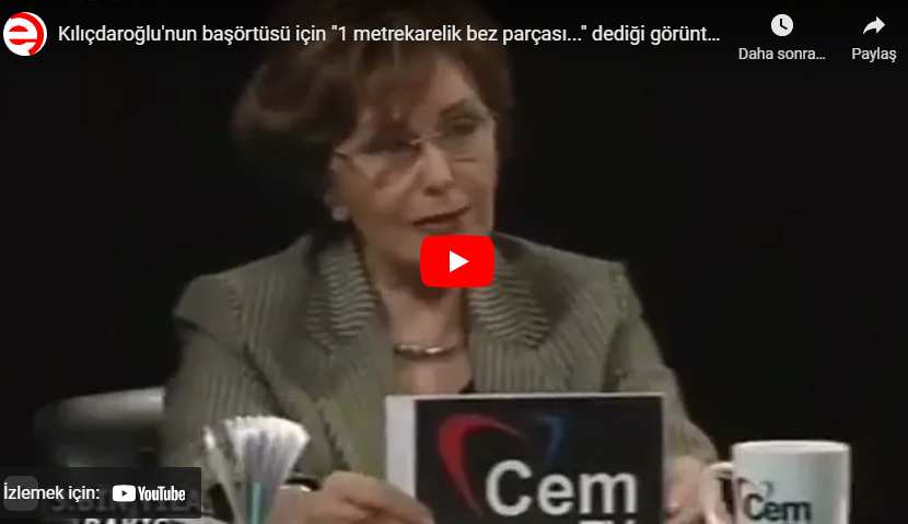 Kılıçdaroğlu’nun başörtüsü için "1 metrekarelik bez parçası..." dediği görüntü...