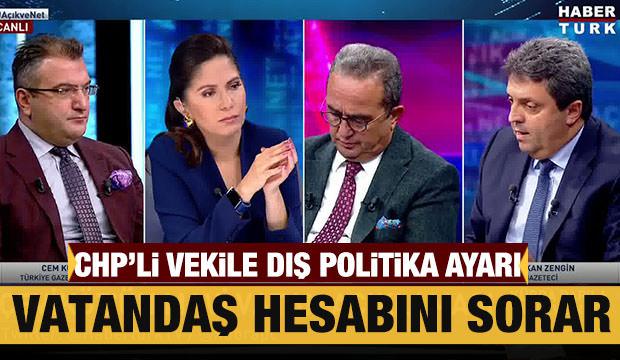 Gazeteci Gürkan Zengin’den CHP’li vekile dış politika ayarı