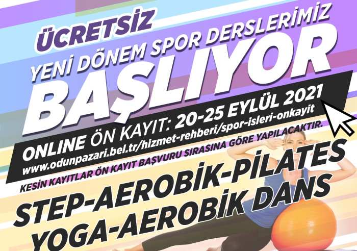 Yeni dönem spor atölyeleri için ön kayıtlar başlıyor