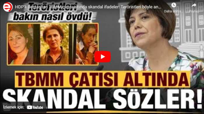 HDP’li Beştaş’tan TBMM çatısı altında skandal ifadeler! Teröristleri böyle andı...