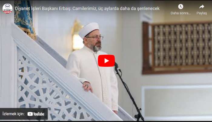 Diyanet İşleri Başkanı Erbaş: Camilerimiz, üç aylarda daha da şenlenecek