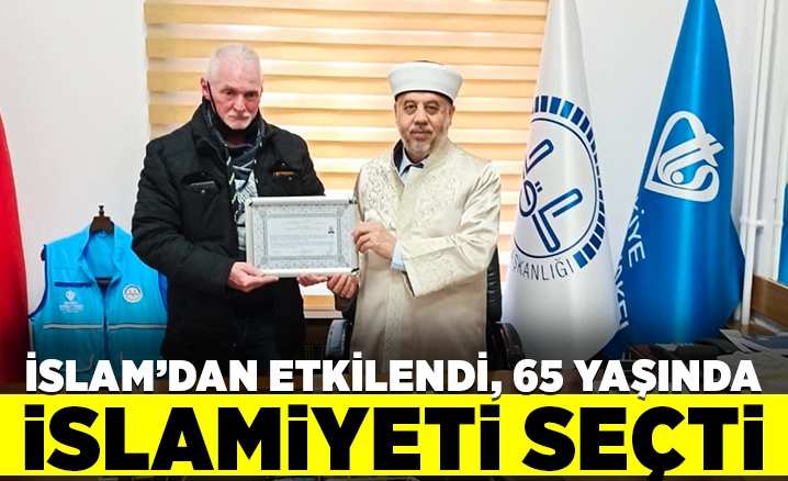 İslam’dan etkilendi, 65 yaşında Müslüman oldu