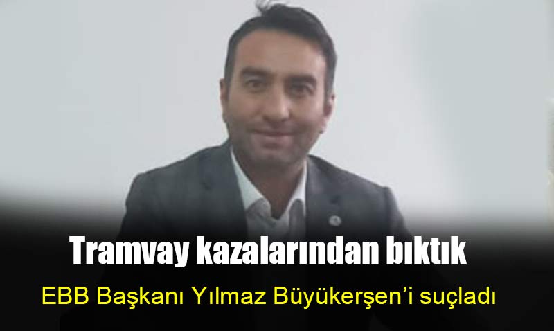 Serkan Ortatepe : Tramvay Kazalarına Önlem Alınmalı